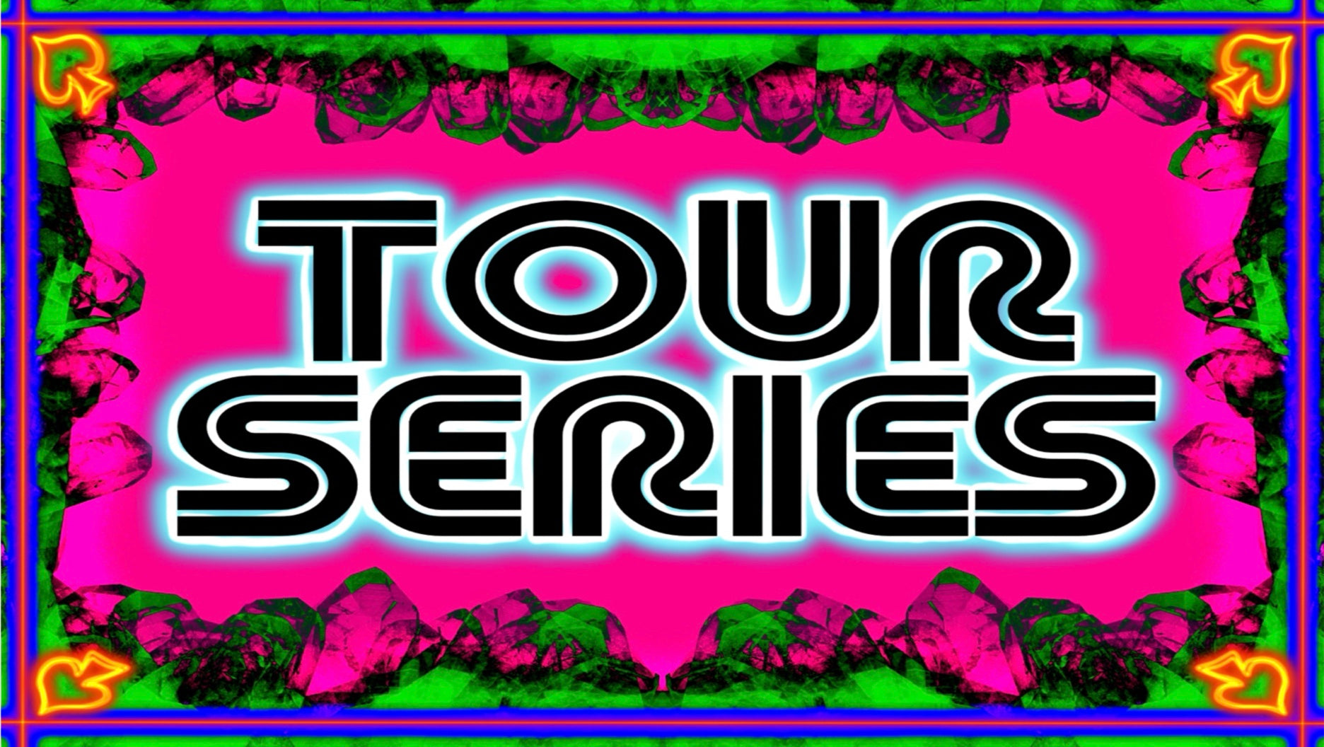 Tour Series